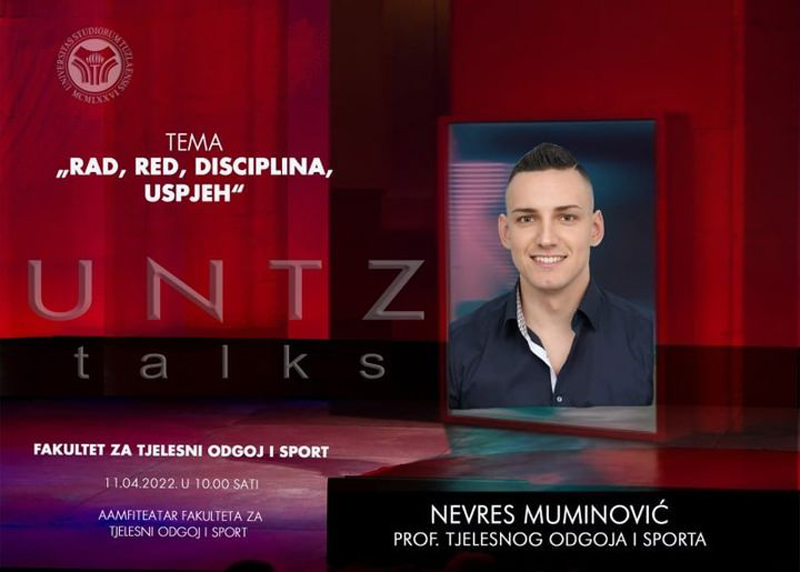 Univerzitet u Tuzli - UNTZ TALKS - Fakultet za tjelesni odgoj i sport