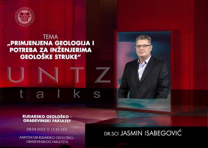 Univerzitet u Tuzli - UNTZ TALKS - Rudarsko-geološko-građevinski fakultetakultet