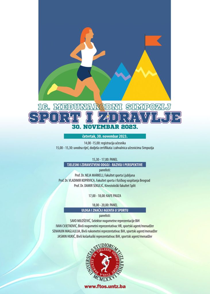 Univerzitet u Tuzli - Fakultet za tjelesni odgoj i sport - 16. Simpozij sport i zdravlje