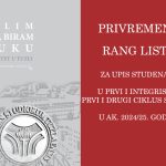 PRIVREMENE RANG LISTE za akademsku 2024/25. godinu, I ciklus studija, I upisni rok