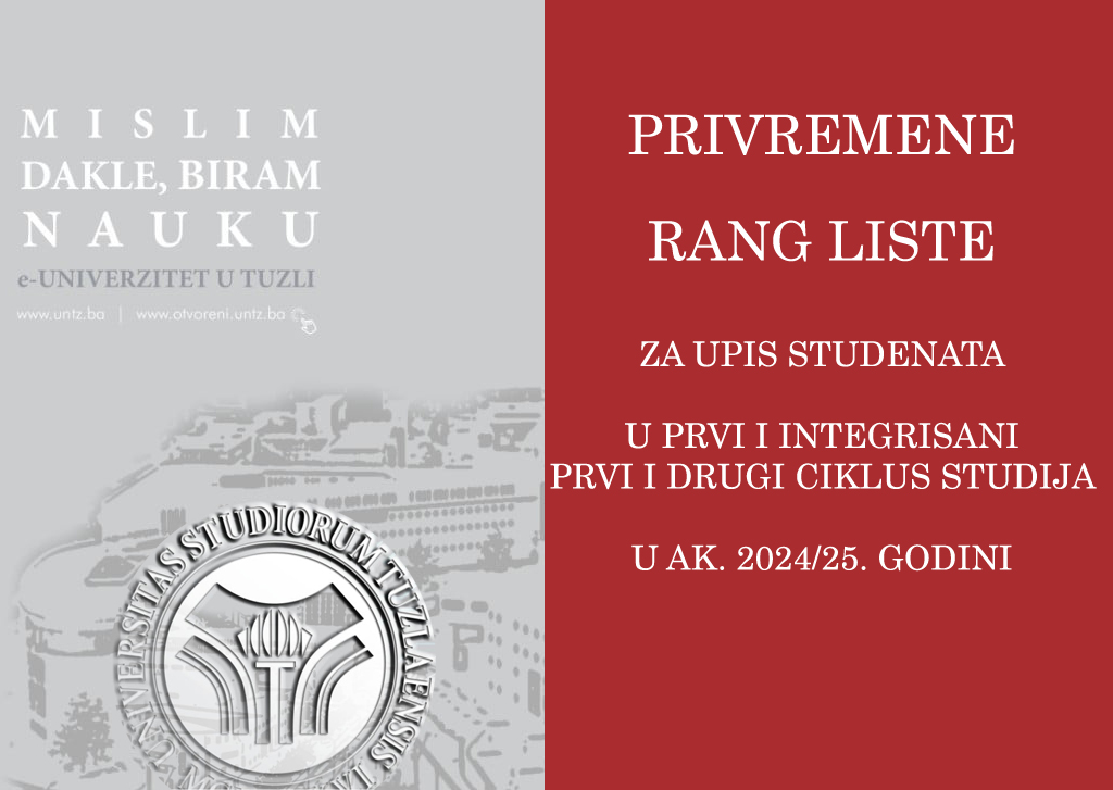 PRIVREMENE RANG LISTE za akademsku 2024/25. godinu, I ciklus studija, I upisni rok